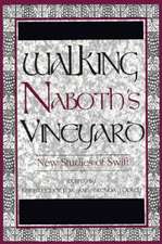 Walking Naboth S Vineyard: Two Volume Set