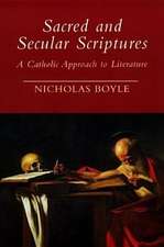 Sacred and Secular Scriptures – A Catholic Approach to Literature