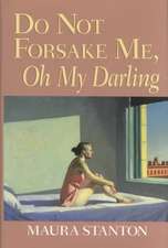 Do Not Forsake Me, Oh My Darling