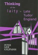 Thinking of the Laity in Late Tudor England