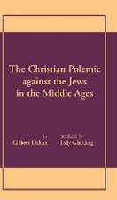 Christian Polemic against the Jews in the Middle Ages, The