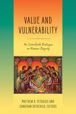 Value and Vulnerability – An Interfaith Dialogue on Human Dignity