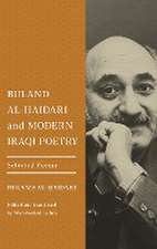 Buland Al-Haidari and Modern Iraqi Poetry