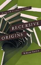 Recursive Origins – Writing at the Transition to Modernity