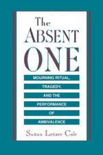 The Absent One – Mourning Ritual, Tragedy, and the Performance of Ambivalence