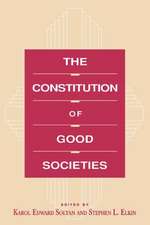 The Constitution of Good Societies