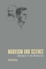 Marxism and Science – Analysis of an Obsession