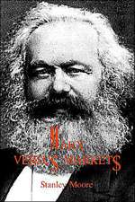 Marx versus Markets