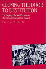 Closing the Door to Destitution – The Shaping of the Social Security Acts of the United States and New Zealand