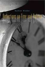 Reflections on Time and Politics