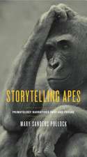 Storytelling Apes – Primatology Narratives Past and Future