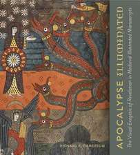 Apocalypse Illuminated – The Visual Exegesis of Revelation in Medieval Illustrated Manuscripts