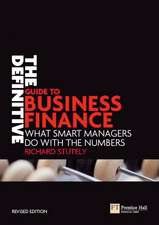 Definitive Guide to Business Finance