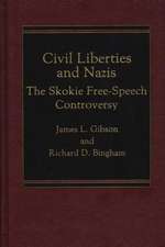 Civil Liberties and Nazis