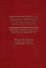 Environmental Impact Review and Housing: Process Lessons from the California Experience