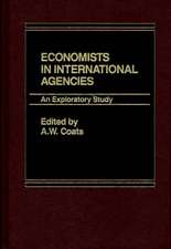 Economists in International Agencies: An Exploratory Study