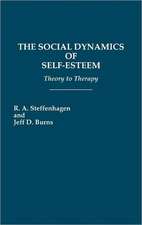 The Social Dynamics of Self-Esteem: Theory to Therapy