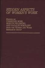 Hidden Aspects of Women's Work