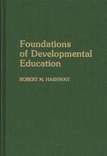 Foundations of Developmental Education