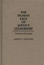 The Human Face of Japan's Leadership: Twelve Portraits