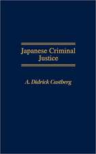 Japanese Criminal Justice