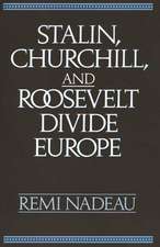 Stalin, Churchill, and Roosevelt Divide Europe