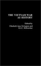 The Vietnam War as History