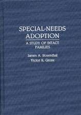 Special-Needs Adoption: A Study of Intact Families