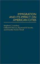 Immigration and its Impact on American Cities