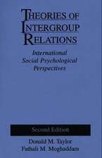 Theories of Intergroup Relations: International Social Psychological Perspectives