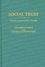 Social Trust: Toward a Cosmopolitan Society