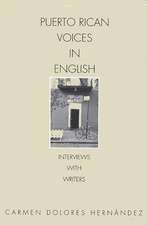 Puerto Rican Voices in English: Interviews with Writers