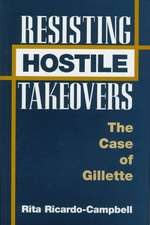 Resisting Hostile Takeovers: The Case of Gillette