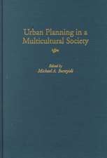 Urban Planning in a Multicultural Society