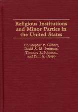 Religious Institutions and Minor Parties in the United States