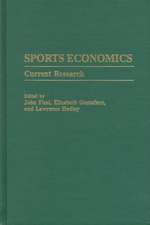 Sports Economics: Current Research