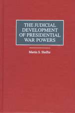 The Judicial Development of Presidential War Powers