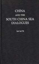 China and the South China Sea Dialogues