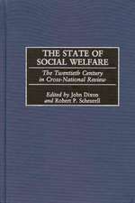 The State of Social Welfare: The Twentieth Century in Cross-National Review