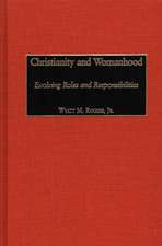 Christianity and Womanhood: Evolving Roles and Responsibilities