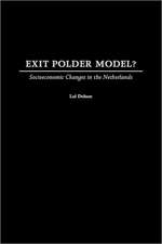 Exit Polder Model?: Socioeconomic Changes in the Netherlands