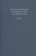 Political Economy of Energy in the Southern Cone