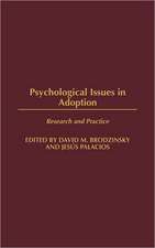 Psychological Issues in Adoption: Research and Practice