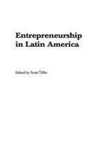 Entrepreneurship in Latin America: Perspectives on Education and Innovation