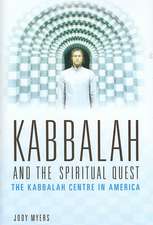 Kabbalah and the Spiritual Quest: The Kabbalah Centre in America