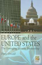 Europe and the United States: The Emerging Security Partnership