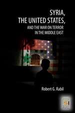 Syria, the United States, and the War on Terror in the Middle East