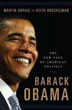 Barack Obama, the New Face of American Politics