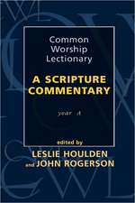 Common Worship Lectionary – A Scripture Commentary (Year A)