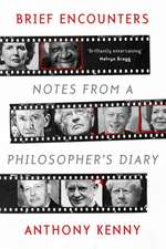 Brief Encounters – Notes from a Philosopher`s Diary